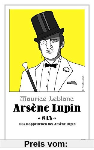 Arsène Lupin - 813: Das Doppelleben des Arsène Lupin (Die Abenteuer des Arsène Lupin)